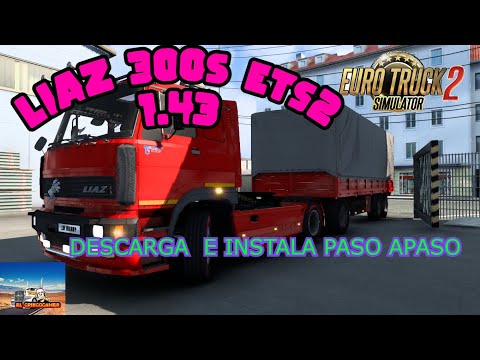 DESCARGA 😱 E INSTALA🔥 LIAZ 300s😱 ETS 2 1.43✅