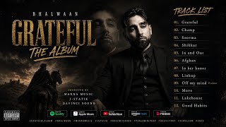 Download lagu GRATEFUL – Bhalwaan | Full Album Jukebox | Punjabi Audio Songs | Music 2026 mp3 Download lagu GRATEFUL – Bhalwaan | Full Album Jukebox | Punjabi Audio Songs | Music 2026 mp3