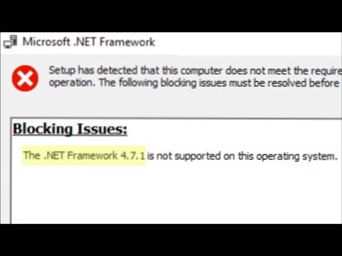 The  NET Framework 4.7.1 is not supported on this operating system in Windows  - How To Fix Error