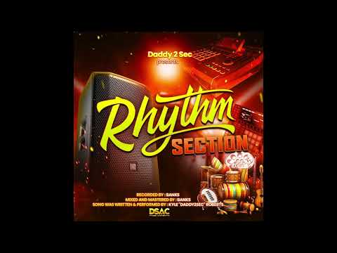 DADDY2SEC - RHYTHM SECTION