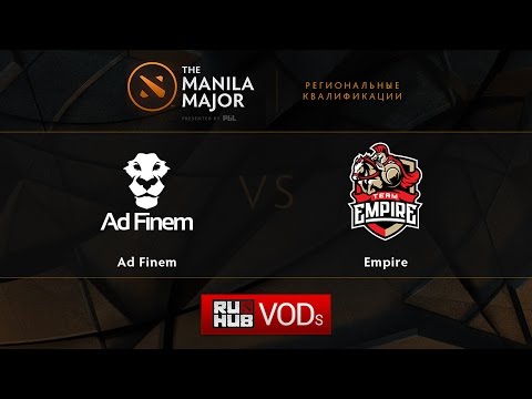 Ad Finem vs Empire,Manila Major Qualifiers FINAL, game 1