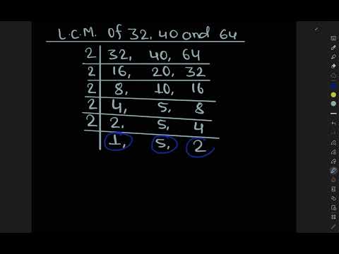 L.C.M. of 32 40 and 64