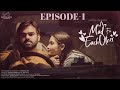Mad For Each Other Episode 1 Chandoo Gadu Kanchan Bamne Infinitum Media