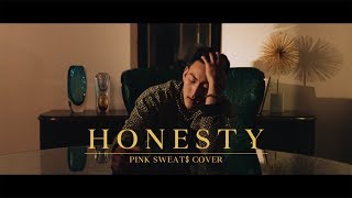HONESTY - PINKSWEAT$ (JUSTIN PARK COVER)