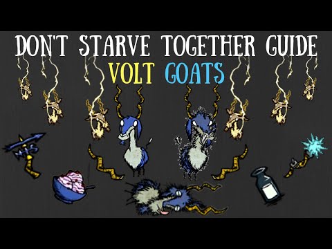Don't Starve Together Guide: Volt Goats