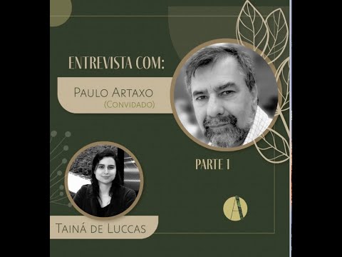 Entrevista com Paulo Artaxo (USP). Tema Amazônia e Clima