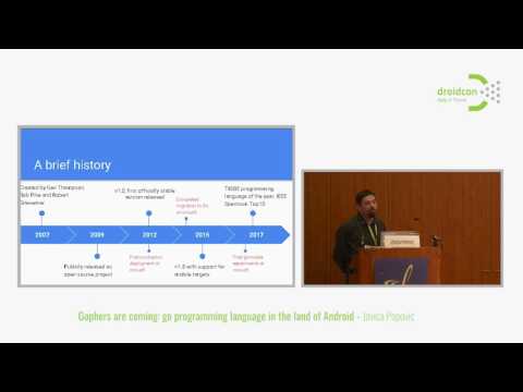 Droidcon Italy 2017 // Gophers are coming - Jovica Popovic