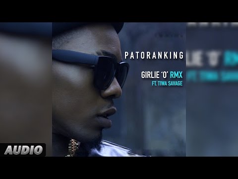 Patoranking Ft Tiwa Savage | Girlie O Remix | Official Audio
