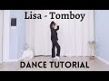 Lisa BLACKPINK Tomboy Dance Tutorial Mirrored Slow 60 80 100 Susiemeoww