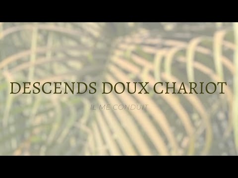 Descends doux chariot - Mapendo