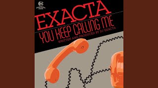 You Keep Calling Me (Original Version)