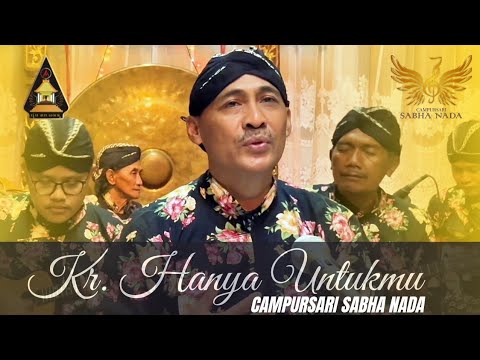 "Kr. Hanya Untukmu"-Campursari Sabha Nada #keroncong #lagukeroncong #keroncongindonesia #campursari
