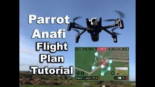 Parrot Anafi Flight Plan Tutorial