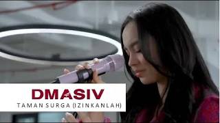 DMasiv - TAMAN SURGA (IZINKANLAH) | Unoffical Lyric Video