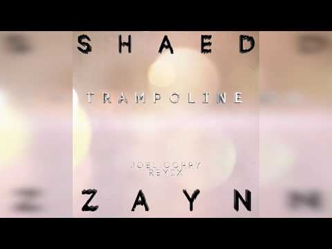 SHAED x ZAYN - Trampoline (Joel Corry Remix)