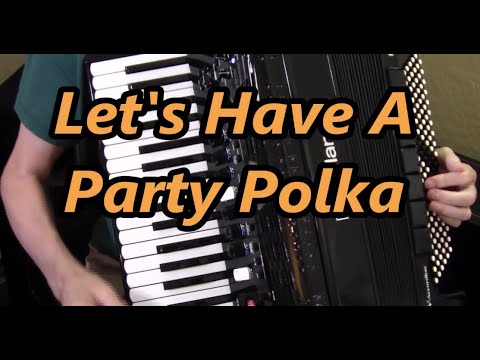 Roland 4x Accordion  Let's Have A Party Polka  Backing Tracks