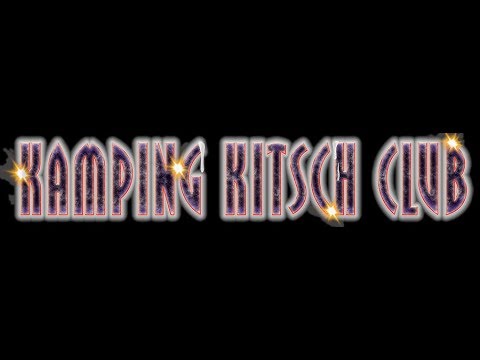 Pre-Party Kamping Kitsch Club