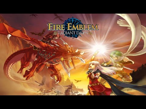 Fire Emblem: Radiant Dawn Playthrough (Day 1)