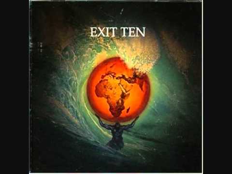 Exit Ten- My Great Rebellion