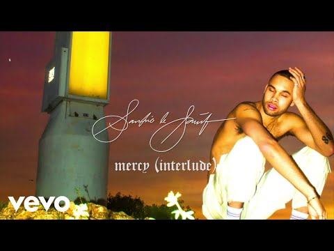 Santino Le Saint - Mercy (Interlude) (Audio)