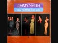 Jimmy Smith  -   " Any number can win "