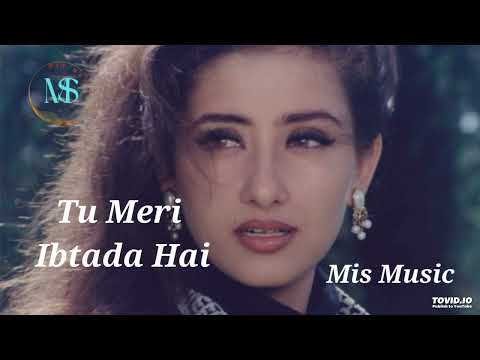Tu Meri Ibtada Hai Male Kumar Sanu God & Gun 1995 Mis
