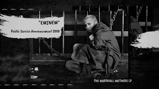 Eminem - Public Service Announcement 2000 (Lyrics)
