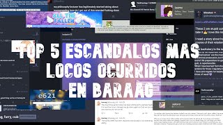 Top 5 Escandalos Mas Locos Ocurridos En Baraag