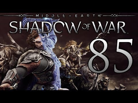 Middle-Earth: Shadow of War playthrough pt85 - Battle of the Big Bridge!