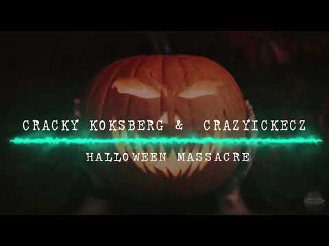 Cracky Koksberg &  CrazyIckeCZ - Halloween Massacre | HARDTEKK | [HD]
