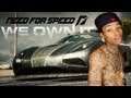 WizKhalifa ft 2Chainz - We Own It (NFS) 