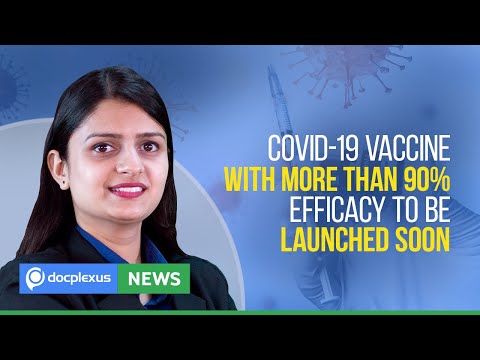 COVID-19 Vaccine With More Than 90% Efficacy To Be Launched Soon, And Many More