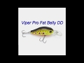 Viper Pro Fat Belly DD 5,5cm Dirty Green Crankbait 5,5cm - Dirty Green - 12g - 1Stück
