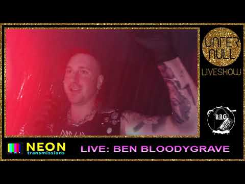 Ben Bloodygrave at Unter Null LIVESHOW - New Songs + Dj-Set