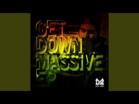 Get Down Massive (feat. Shaddy MC)