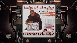 Download lagu To Kool Chris 'Mixin' It Up Vol 05' CD1 (2001) mp3