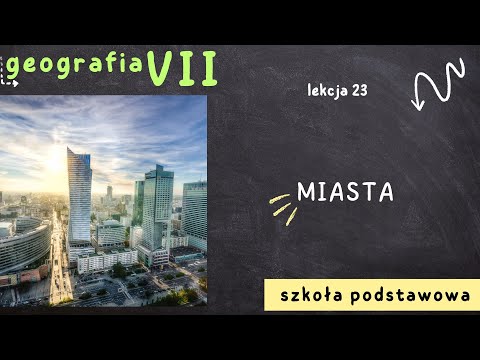 Geography class 7 [Lesson 23 - Cities]