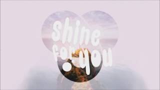 Shine for you (Chasing Love Remix)