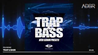 Trap & Bass Serum Presets