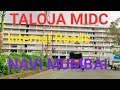 NAVI MUMBAI SMART CITY BY CIDCO TALOJA MIDC Development Internal Roads