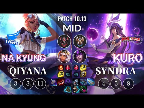 AF Na Kyung Qiyana vs KT Kuro Syndra Mid - KR Patch 10.13