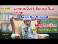 Mengharukan Lantunan Sholawat Azam Nur Mukjizat