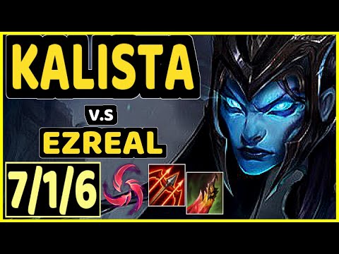 ABSOLUT (KALISTA) vs EZREAL - 7/1/6 KDA BOTTOM ADC GAMEPLAY - BR Ranked GRANDMASTER