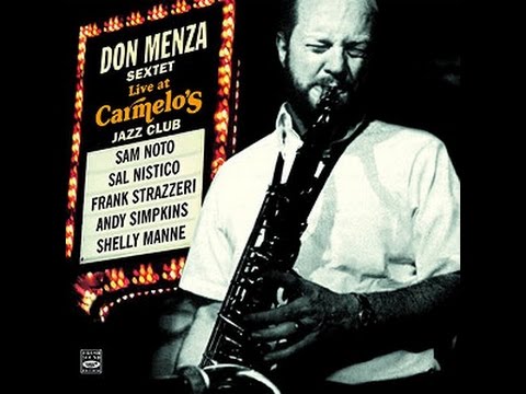 Don Menza Sextet Live At Carmelo's ''Tenor Madness''