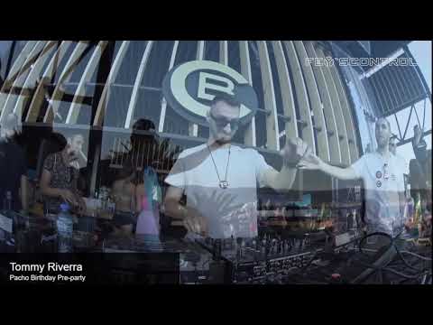 Tommy Riverra @ Pacho Birthday Pre party 2019 CACAO BEACH