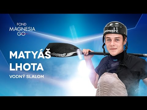 Fond Magnesia GO 2016 – Matyáš Lhota – SK