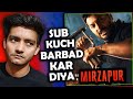 MIRZAPUR 2 REVIEW Ye Sahi Nahi Kiya