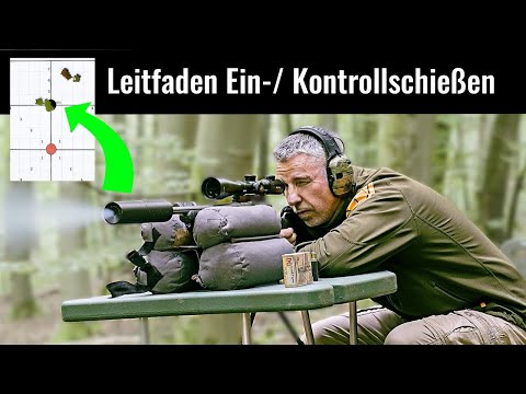 Die besten Tipps für das EIN- und KONTROLLSCHIESSEN: Ein umfassender Leitfaden für Jäger