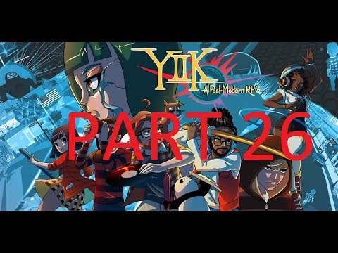 YIIK A Postmodern RPG Part 26