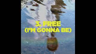 Musik-Video-Miniaturansicht zu Free (I'm Gonna Be) Songtext von G.Soul